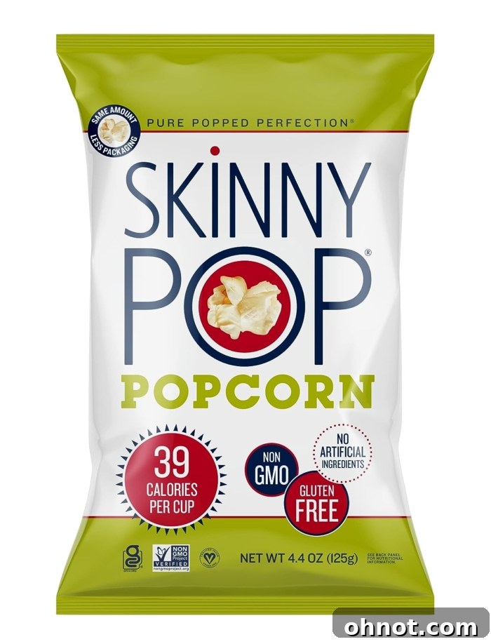 Skinny pop.